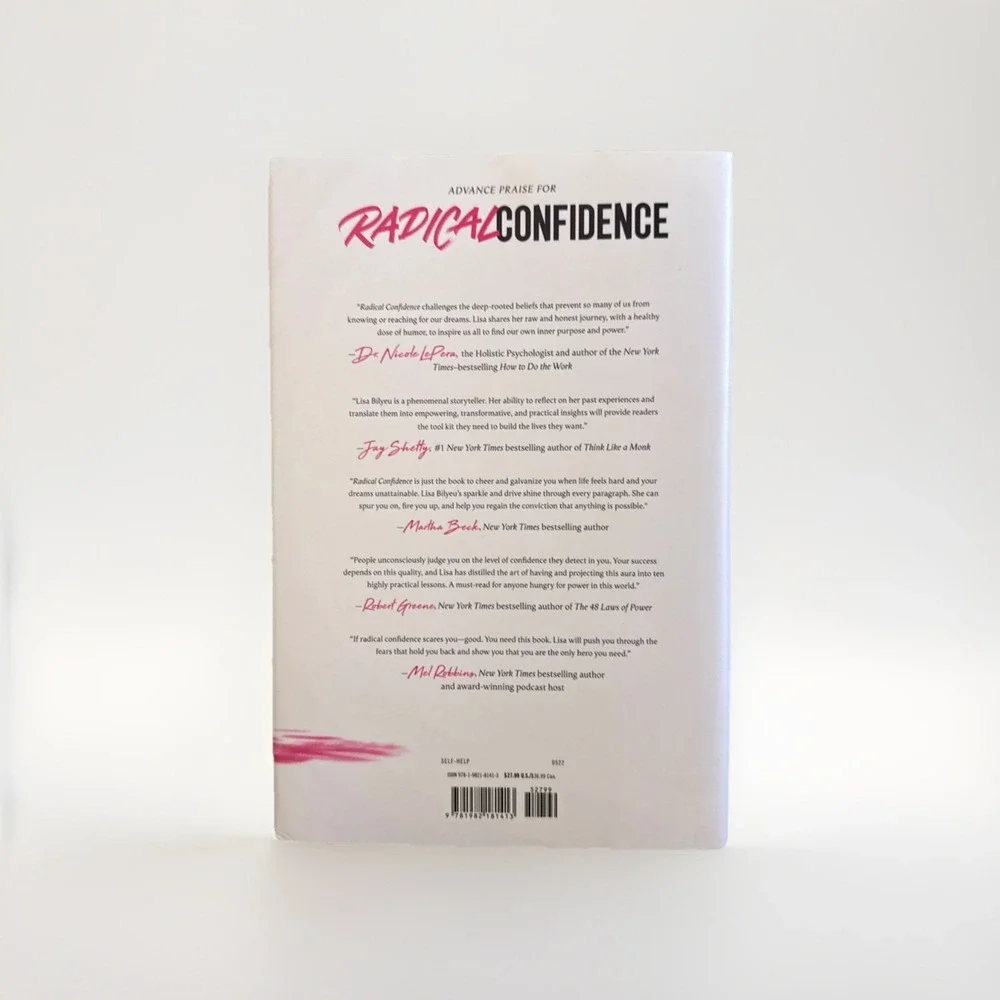 Radical Confidence : Becoming the Hero of Your Own Life Hardcover) Book NEW